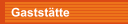 Gaststätte